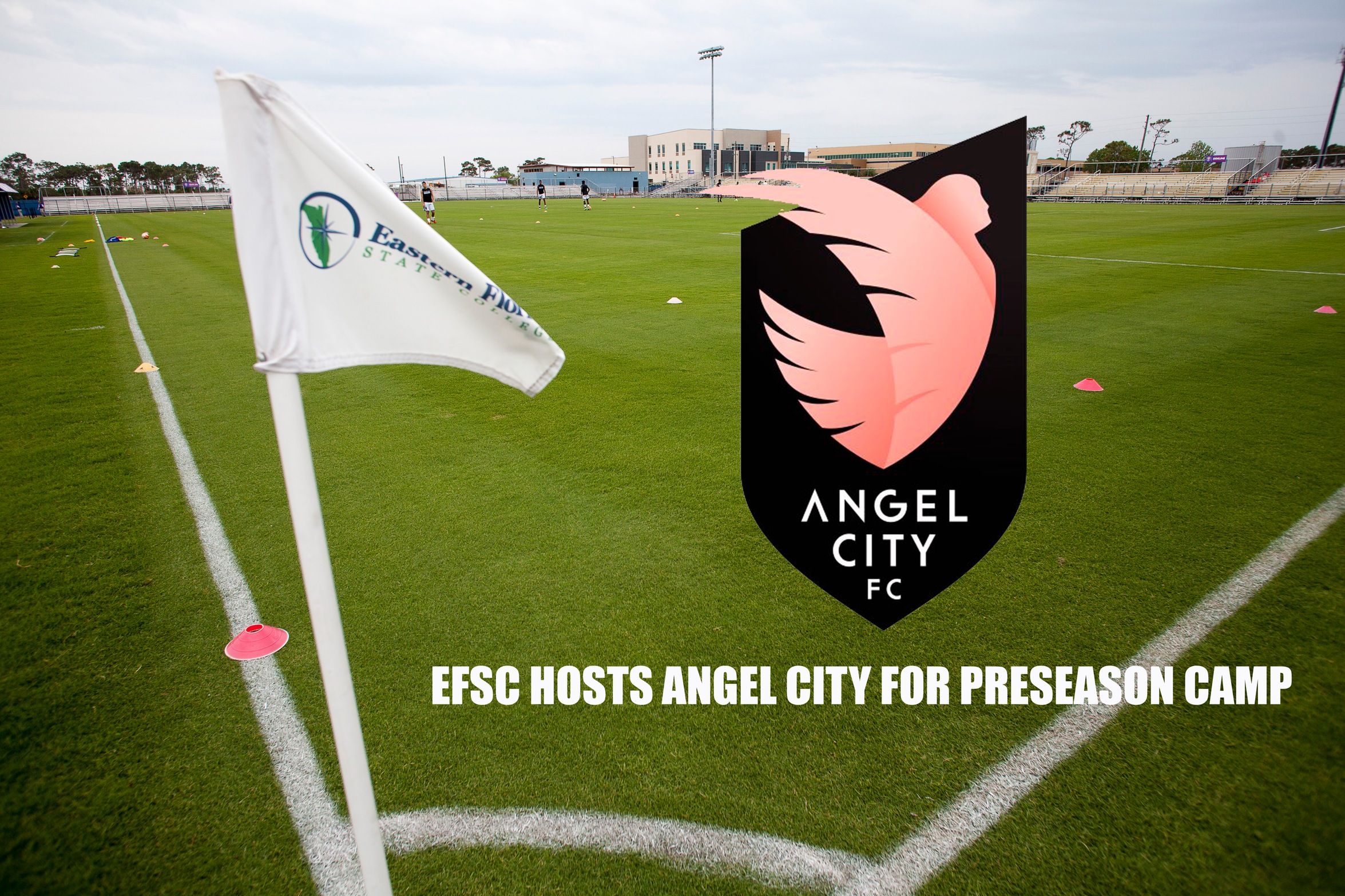 Angel City FC to train at Eastern Florida State College