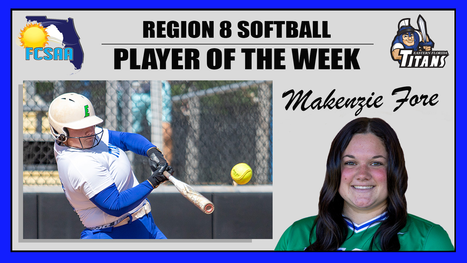 Makenzie Fore named the Region 8 Softball Player of the Week
